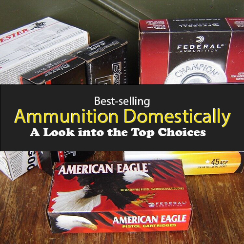 Best-selling Ammunition Domestically